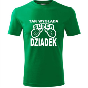 Męska koszulka - Tak wygląda super dziadek