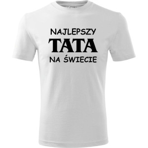 Męska koszulka - Najlepszy tata na świecie - dla taty na urodziny, dzień ojca, prezent