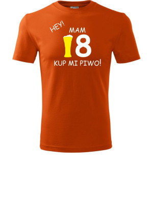 Męska koszulka - hey mam 18 kup mi piwo
