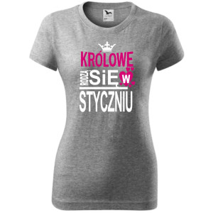 Damska koszulka taliowana - Królowe rodzą się w styczniu 03