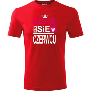 Dziecięca koszulka - Księżniczki rodzą się w czerwcu