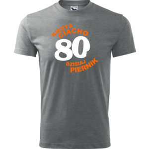 Męska koszulka - kiedyś ciacho 80 dzisiaj piernik