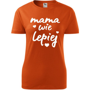 Damska koszulka taliowana - mama wie lepiej
