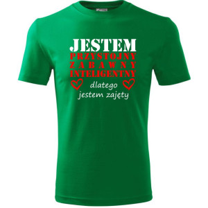 Męska koszulka - Jestem Przystojny, zabawny, inteligentny, dlatego jestem zajęty. Prezent na dzień chłopaka, urodziny, święta