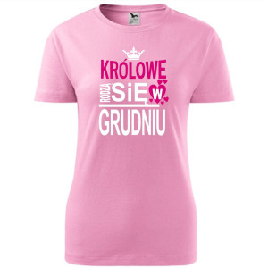 Damska koszulka taliowana - Królowe rodzą się w grudniu 03