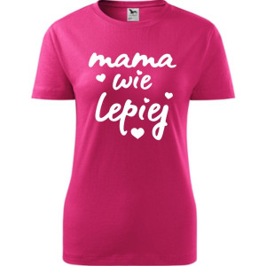 Damska koszulka taliowana - mama wie lepiej