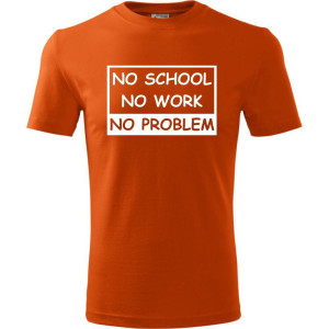 Męska koszulka - No school, no work, no problem