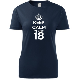Damska koszulka -keep calm i'm only 18