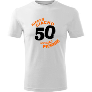 Męska koszulka - kiedyś ciacho 50 dzisiaj piernik