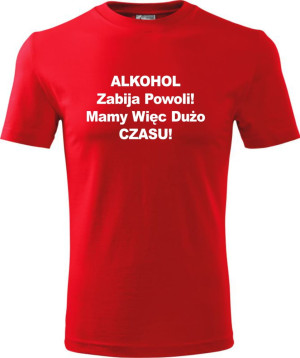 Męska koszulka - Alkohol zabija powoli