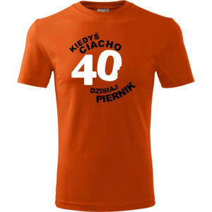 Męska koszulka - kiedyś ciacho, dzisiaj piernik 40