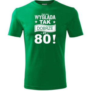 Męska koszulka - mało kto wygląda tak dobrze po 80