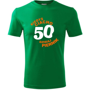Męska koszulka - kiedyś ciacho 50 dzisiaj piernik