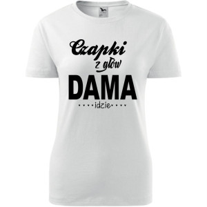 Damska koszulka - Czapki z głów dama idzie