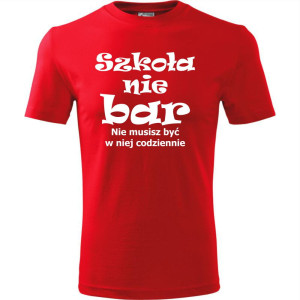 Dziecięca koszulka - szkoła nie bar