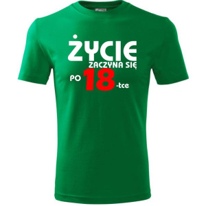 Męska koszulka - życie zaczyna się po 18