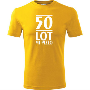 Męska koszulka - 50 lot mi pizło - na prezent urodziny t-shirt