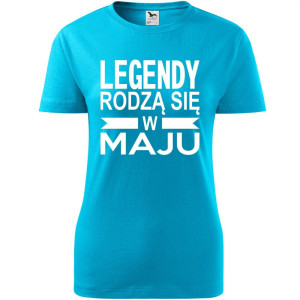 Damska koszulka taliowana - Legendy rodzą się w maju