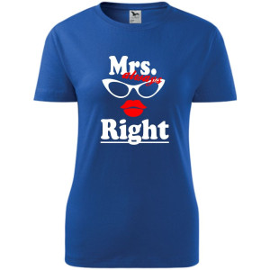 damska koszulka - mrs always right