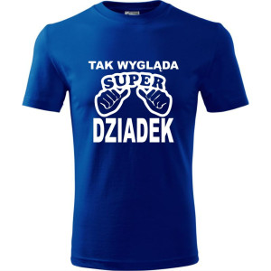 Męska koszulka - Tak wygląda super dziadek