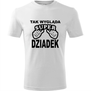 Męska koszulka - Tak wygląda super dziadek