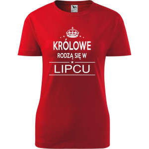 Damska koszulka taliowana - Królowe rodzą się w lipcu 02