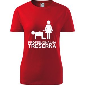 Damska koszulka taliowana - Profesjonalna treserka, śmieszny