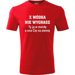 Męska koszulka - Z wódką nie wygrasz