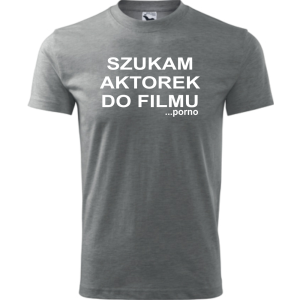 Męska koszulka - Szukam aktorek do filmu... porno