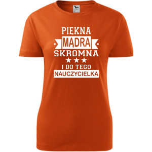Damska koszulka - Piękna, mądra nauczycielka