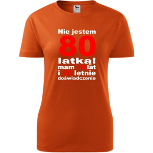 Damska koszulka - nie jestem 80 latką