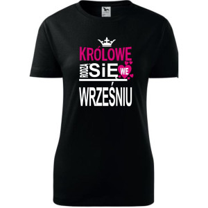 Damska koszulka taliowana - Królowe rodzą się we wrześniu 03