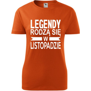 Damska koszulka taliowana - Legendy rodzą się w listopadzie
