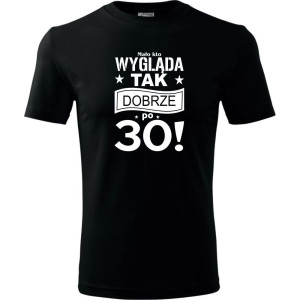 Męska koszulka - mało kto wygląda tak dobrze po 30