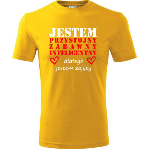 Męska koszulka - Jestem Przystojny, zabawny, inteligentny, dlatego jestem zajęty. Prezent na dzień chłopaka, urodziny, święta