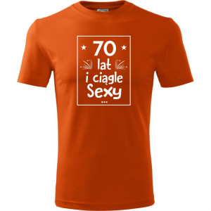 Męska koszulka - 70 lat i ciągle sexy