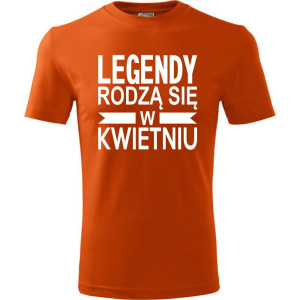 Męska koszulka - Legendy rodzą się w kwietniu