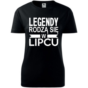 Damska koszulka taliowana - Legendy rodzą się w lipcu