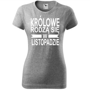 Damska koszulka taliowana - Królowe rodzą się w listopadzie 01