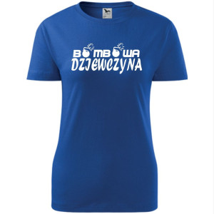 Damska koszulka taliowana - Bombowa dziewczyna