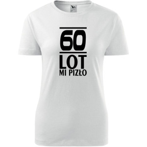 Damska koszulka - 60 lot mi pizło