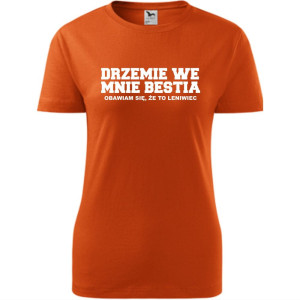 Damska koszulka taliowana - Drzemie we mnie bestia