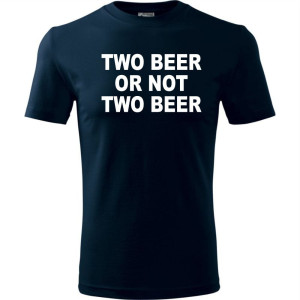 Męska koszulka - Two beer or not two beer