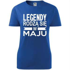 Damska koszulka taliowana - Legendy rodzą się w maju