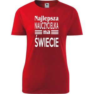Damska koszulka - Najlepsza nauczycielka everr