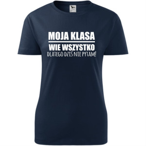 Damska koszulka - Moja klasa wie wszystko