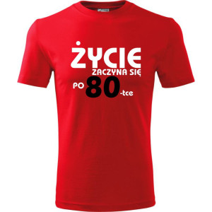 Męska koszulka - życie zaczyna się po 80