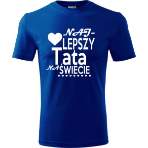 Męska koszulka - Najlepszy tata na świecie 07 - wyjątkowa koszulka t-shirt oryginalny