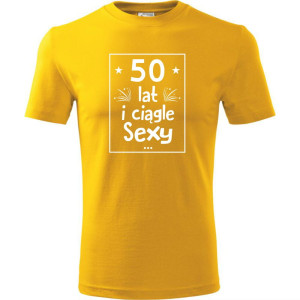 Męska koszulka - 50 lat i nadal sexy