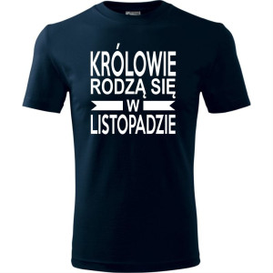Męska koszulka - Królowie rodzą się w listopadzie 01